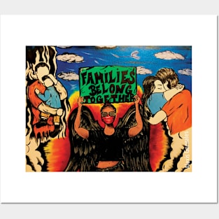 Families Belong Together Posters and Art